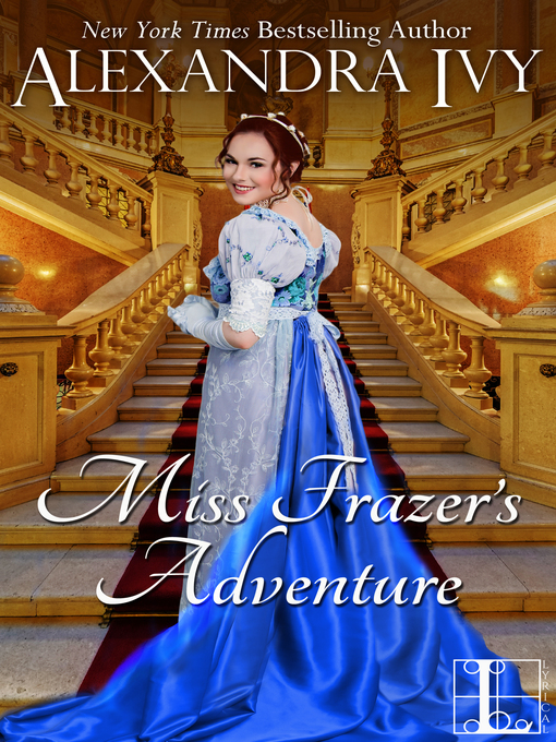Title details for Miss Frazer's Adventure by Alexandra Ivy - Wait list